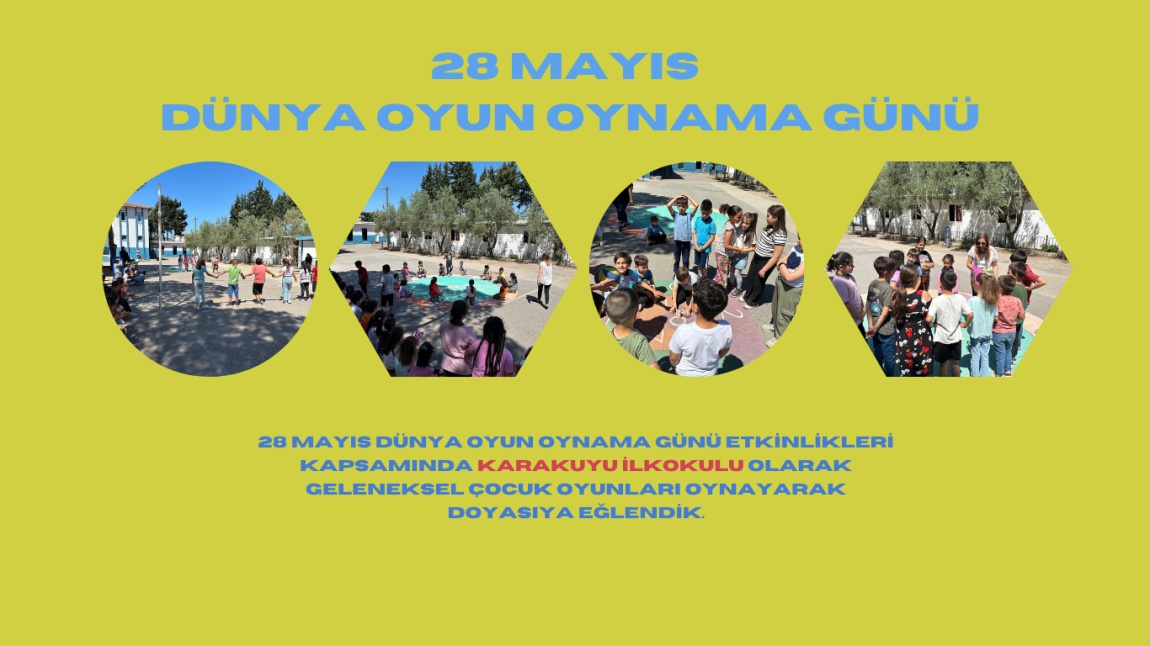 28 MAYIS DÜNYA OYUN OYNAMA GÜNÜ OKULUMUZDA COŞKUYLA KUTLANDI